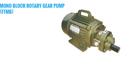 ROTOFLUID PUMPS (GEAR PUMPS) MONO BLOCK ROTARY GEAR PUMP (FTMB)